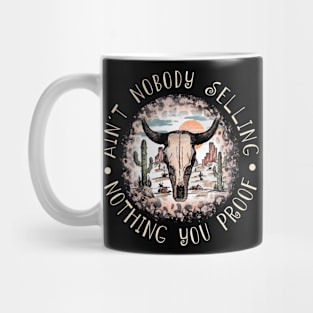 Ain't Nobody Selling Nothing You Proof Leopard Deserts Cactus Mug